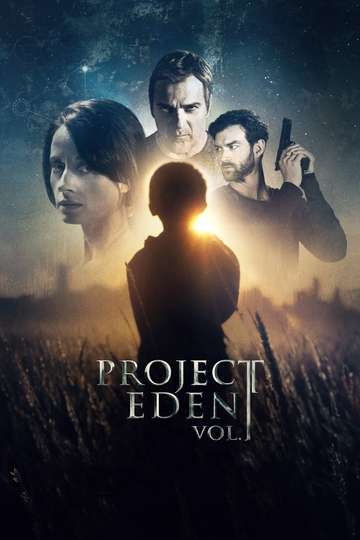 Project Eden Vol I Poster