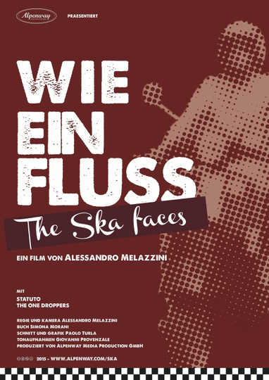 Wie ein Fluss. The Ska faces Poster