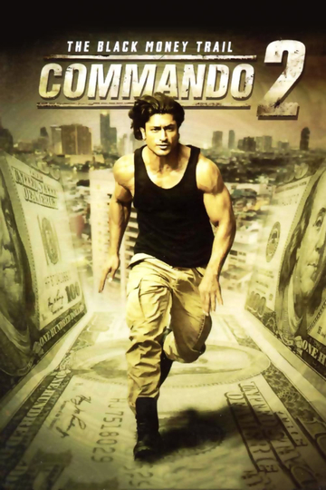 Commando 2 - The Black Money Trail