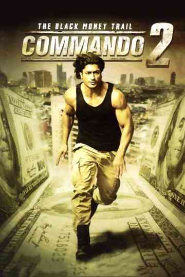 Commando 2 - The Black Money Trail