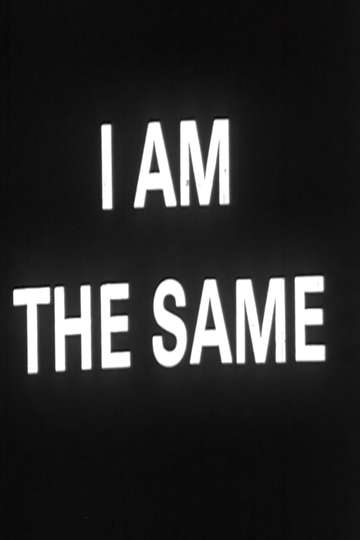 I Change I Am the Same