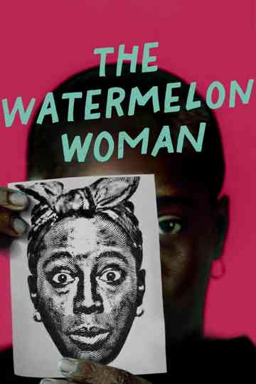 The Watermelon Woman Poster