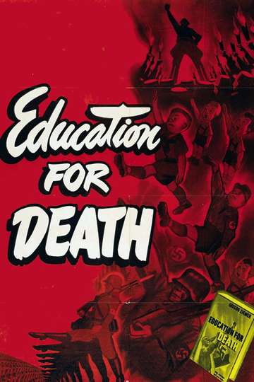 Education for Death: The Making of the Nazi Poster