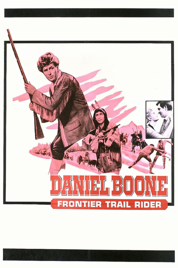 Daniel Boone: Frontier Trail Rider Poster