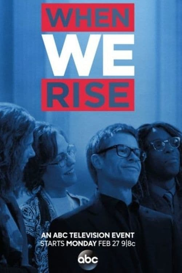 When We Rise: The People Behind The Story Poster