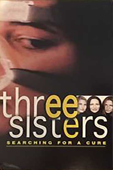 Three Sisters Searching For A Cure