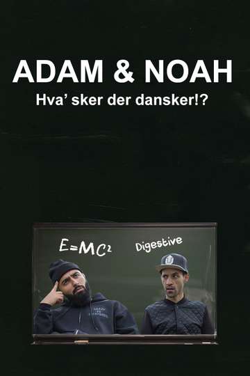 Adam  Noah Hva Sker Der Dansker