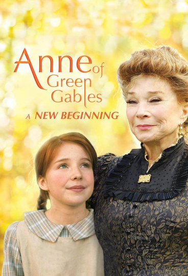 Anne of Green Gables: A New Beginning Poster