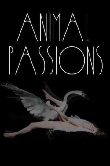 Animal Passions Poster