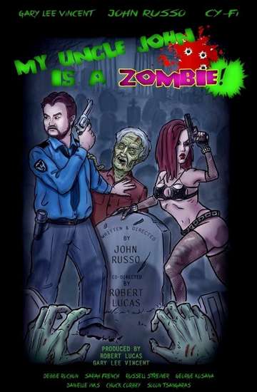 My Uncle John Is a Zombie Poster