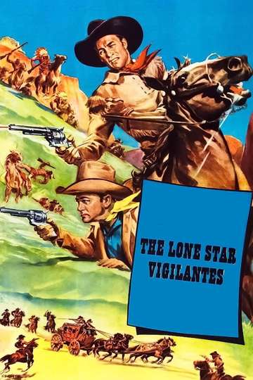The Lone Star Vigilantes Poster