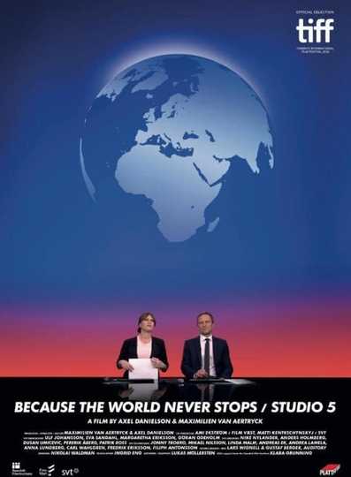 Because the World Never Stops Poster