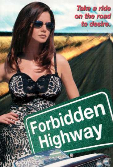 Forbidden Highway Poster