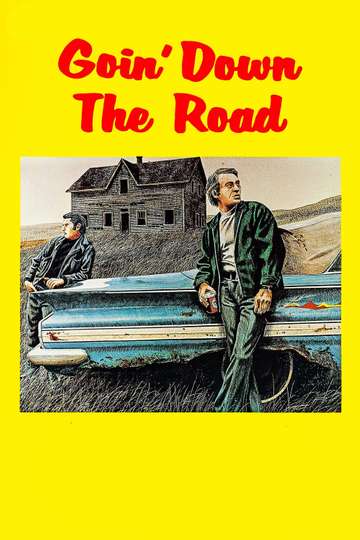 Goin' Down the Road Poster