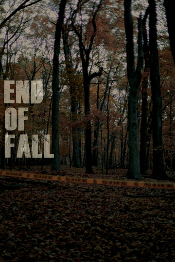 End of Fall Poster