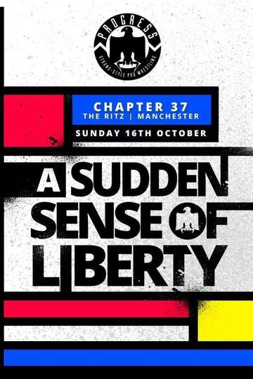 PROGRESS Chapter 37 A Sudden Sense Of Liberty