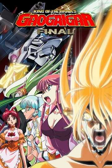 King of the Braves GaoGaiGar FINAL