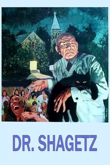Dr Shagetz Poster