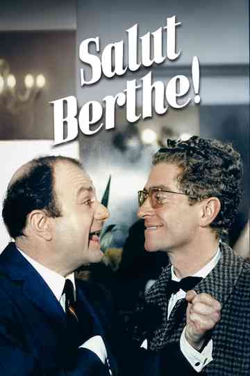 Salut Berthe ! Poster