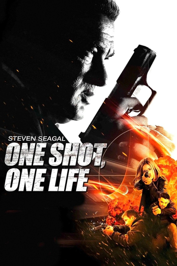 One Shot, One Life Poster