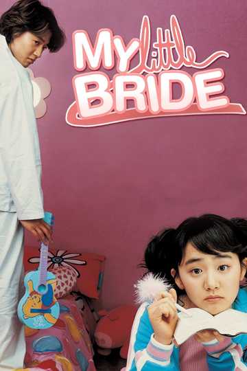 My Little Bride Poster