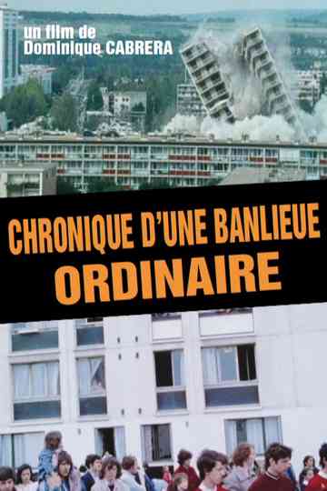 Chronicle of an Ordinary Suburb