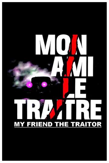 My Friend the Traitor Poster