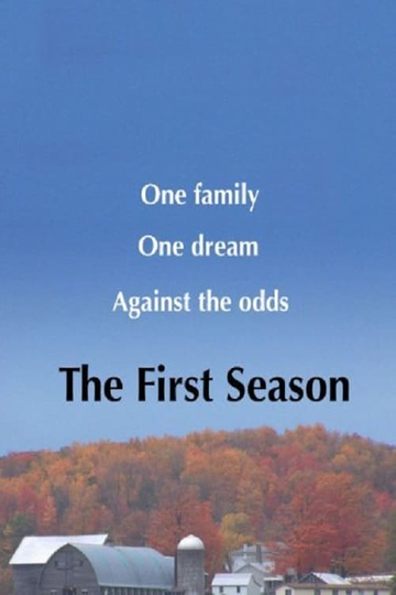 The First Season