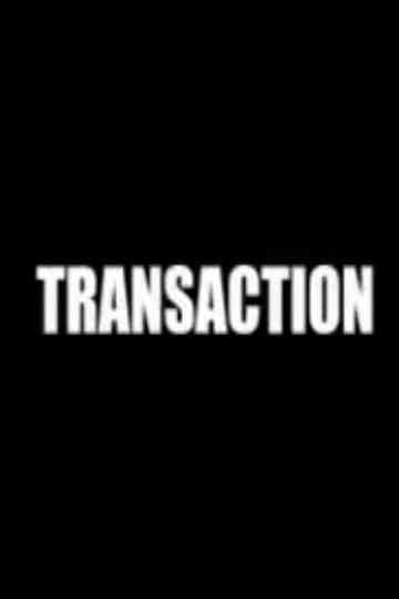 Transaction