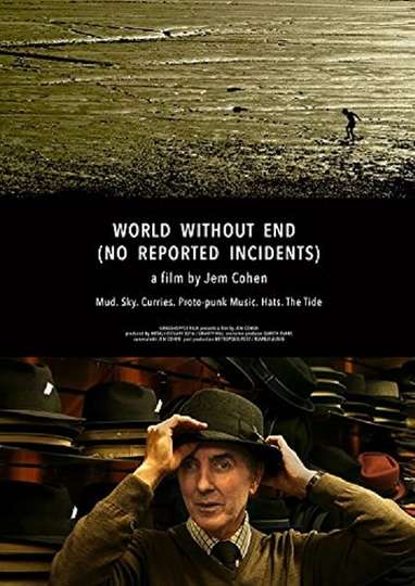 World Without End No Reported Incidents Poster