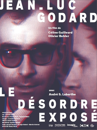 JeanLuc Godard Disorder Exposed