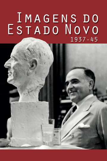Images of the Estado Novo 193745