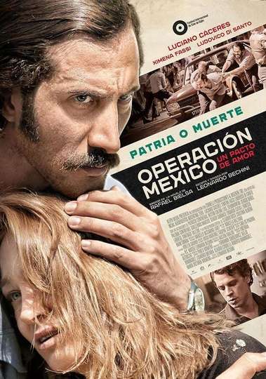 Operación México, un pacto de amor Poster