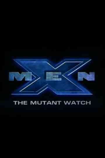 X-Men: The Mutant Watch
