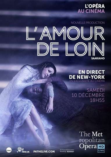 The Metropolitan Opera LAmour de Loin Poster