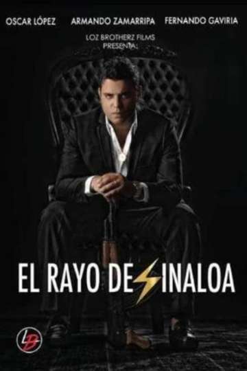 El Rayo de Sinaloa Poster
