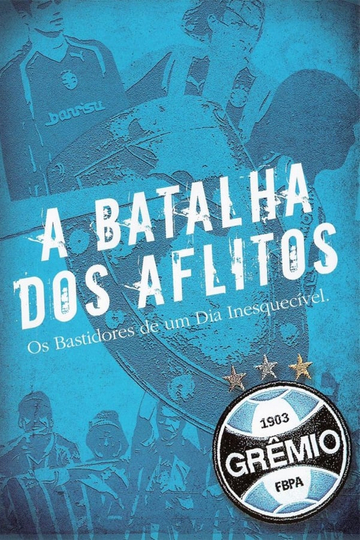 A Batalha dos Aflitos  Os Bastidores de um Dia Inesquecível Poster