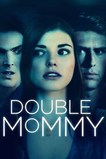 Double Mommy Poster