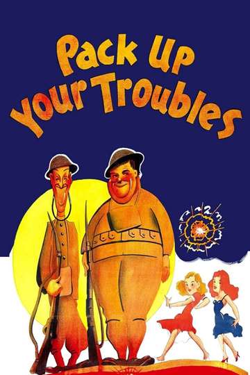 Pack Up Your Troubles Poster