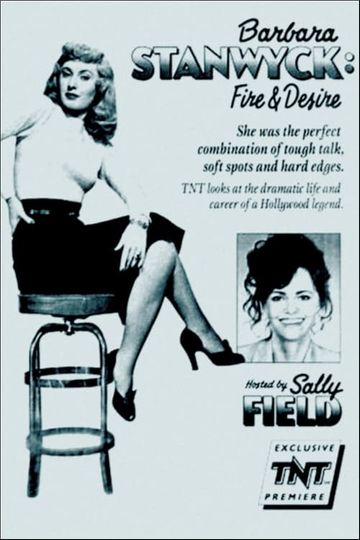 Barbara Stanwyck: Fire and Desire Poster