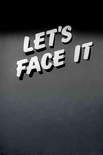 Let's Face It poster