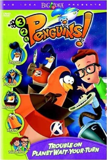 3-2-1 Penguins!: Trouble on Planet Wait-Your-Turn Poster