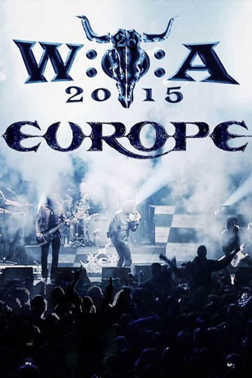 Europe Live at Wacken Open Air 2015