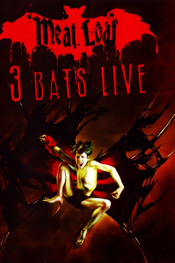 Meat Loaf Three Bats Live