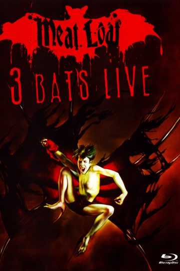 Meat Loaf: Three Bats Live Poster