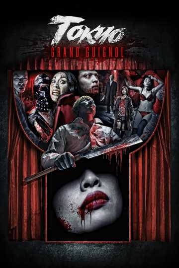 Tokyo Grand Guignol Poster