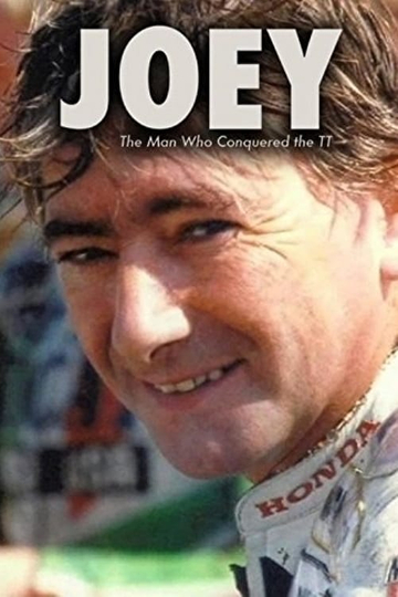 Joey The Man Who Conquered the TT Poster