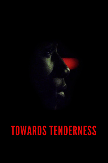 Towards Tenderness Poster