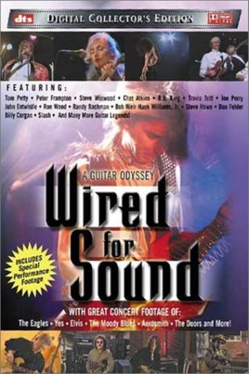 Wired for Sound A Guitar Odyssey