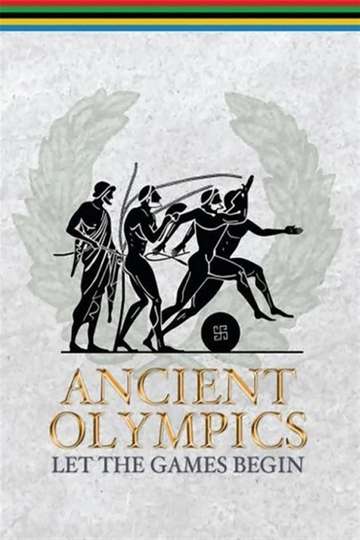 Ancient Olympics Let the Games Begin Poster